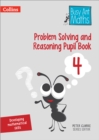 Problem Solving and Reasoning Pupil Book 4 - Book