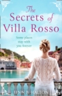 The Secrets of Villa Rosso : Escape to Italy for a summer romance to remember - eBook