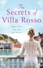 The Secrets of Villa Rosso : Escape to Italy for a Summer Romance to Remember - Book