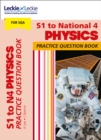 S1 to National 4 Physics : Practise and Learn Cfe Topics - Book