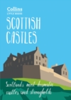 Scottish Castles : Scotland's most dramatic castles and strongholds - eBook