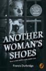 Another Woman’s Shoes : Based on Paul Temple and the Gilbert Case - Book