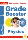 AQA GCSE 9-1 Physics Grade Booster (Grades 3-9) : Ideal for Home Learning, 2021 Assessments and 2022 Exams - Book