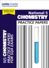 National 5 Chemistry Practice Papers : Revise for Sqa Exams - Book