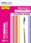 National 5 English Success Guide : Revise for Sqa Exams - Book