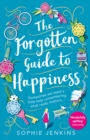 The Forgotten Guide to Happiness - eBook