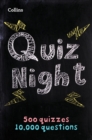 Collins Quiz Night : 10,000 Original Questions in 500 Quizzes - Book