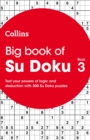 Big Book of Su Doku 3 : 300 Su Doku Puzzles - Book