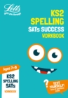 KS2 English Spelling Age 7-9 SATs Practice Workbook : For the 2020 Tests - Book