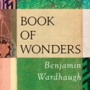 The Book of Wonders : How Euclid’s Elements Built the World - eAudiobook