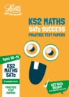 KS2 Maths SATs Practice Test Papers : For the 2021 Tests - Book