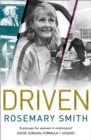 Driven : A Pioneer for Women in Motorsport - an Autobiography - Book