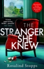 The Stranger She Knew - eBook