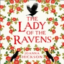 The Lady of the Ravens - eAudiobook