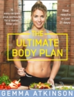 The Ultimate Body Plan : 75 easy recipes plus workouts for a leaner, fitter you - eBook