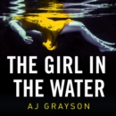 The Girl in the Water - eAudiobook