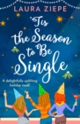 ‘Tis the Season to be Single - Book