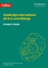Cambridge International AS & A Level Biology Student's Book - Book