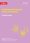 Cambridge International AS & A Level Drama Student’s Book - Book