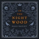 In the Night Wood - eAudiobook