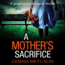 A Mother’s Sacrifice - eAudiobook