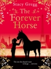The Forever Horse - Book