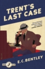 Trent’s Last Case - Book