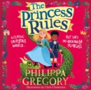 The Princess Rules - eAudiobook