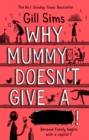 Why Mummy Doesn’t Give a ****! - eBook