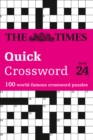 The Times Quick Crossword Book 24 : 100 General Knowledge Puzzles - Book