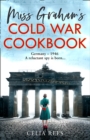 Miss Graham's Cold War Cookbook - Book