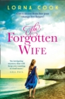 The Forgotten Wife: The gripping, heartwrenching page-turner - eBook