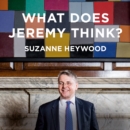 What Does Jeremy Think? : Jeremy Heywood and the Making of Modern Britain - eAudiobook