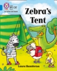 Zebra's Tent : Band 04/Blue - Book