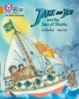 Jake and Jen and the Sea of Sharks : Band 06/Orange - Book
