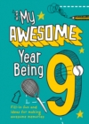 My Awesome Year being 9 - Book
