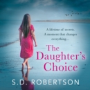 The Daughter's Choice - eAudiobook