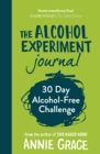 The Alcohol Experiment Journal - Book