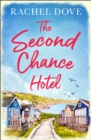 The Second Chance Hotel - Book