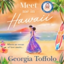 Meet Me in Hawaii - eAudiobook
