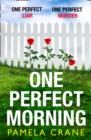 One Perfect Morning - Book