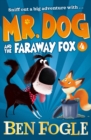 Mr. Dog and the Faraway Fox - Book