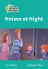 Noises at Night : Level 3 - Book