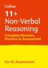 11+ Non-Verbal Reasoning Complete Revision, Practice & Assessment for GL : For the 2024 Gl Assessment Tests - Book
