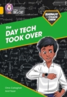 Shinoy and the Chaos Crew: The Day Tech Took Over : Band 09/Gold - Book