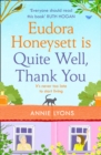 Eudora Honeysett is Quite Well, Thank You - eBook