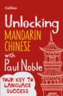 Unlocking Mandarin Chinese with Paul Noble - eBook