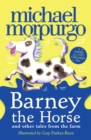 Barney the Horse and Other Tales from the Farm - Book