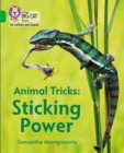 Animal Tricks: Sticking Power : Band 05/Green - Book