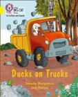 Ducks on Trucks : Band 03/Yellow - Book